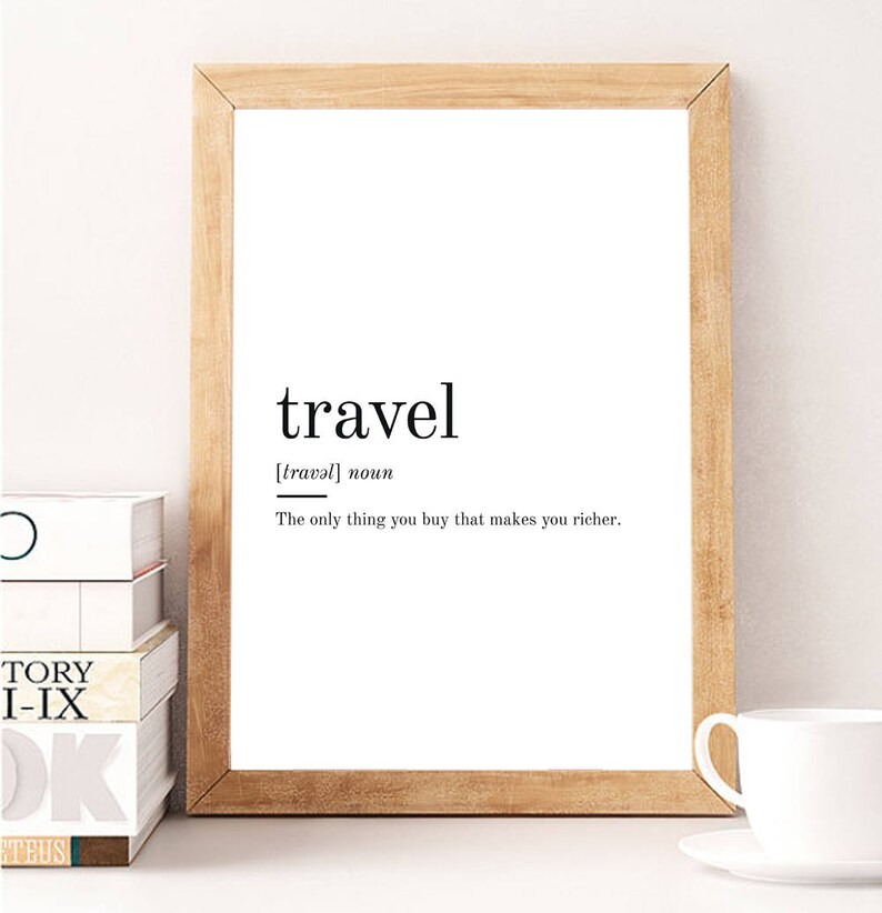 Travel Definition, Printable Wall Art, Travel Print, Travel Poster, Travel Quote, Travel Printable, Travel Lover Gift, Travel Wall Art image 3