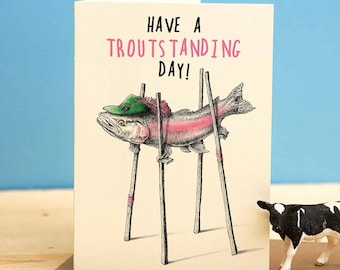 Have A Troutstanding Day Card - Fish Birthday Card - Funny Bday Card