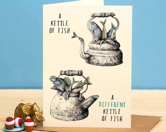 Kettle of Fish Card - Fisherman Card - Funny Fish Card - Dad Joke Card - Brother Card