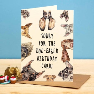 Dog Eared Card - Dog Birthday Card - Funny Dog Card - Dog Lover Card