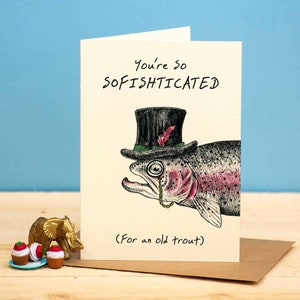 Carte Sofishticated - carte d'anniversaire poisson - carte poisson drôle
