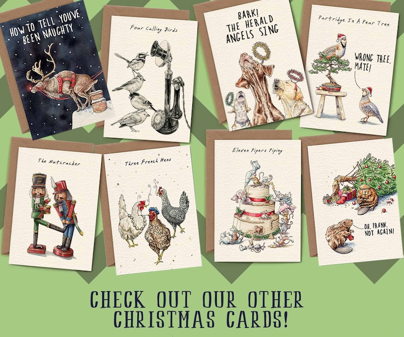 May include: A set of 10 illustrated Christmas cards featuring humorous takes on the 12 Days of Christmas. The cards are printed on brown cardstock with white borders. The cards feature illustrations of a reindeer, birds, dogs, a partridge, a nutcracker, hens, pipers, and a beaver.