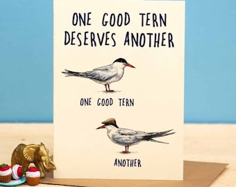 One Good Tern Deserves Another - Funny Thank You Card - Funny Bird Card - Beach Thank You Card
