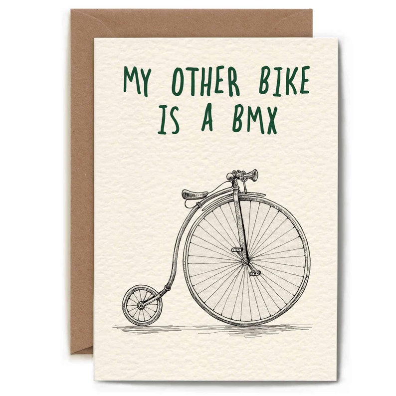 My Other Bike is a BMX Card Bicycle Card BMX Gifts Funny Bike image 2