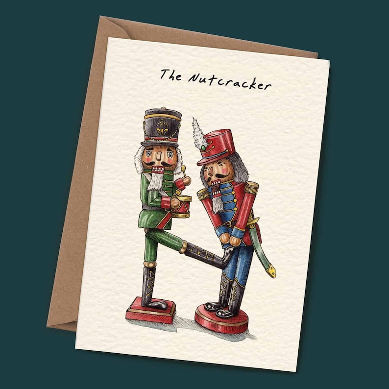 Nutcracker Christmas Card, Dad Christmas Card, Husband Holiday Card, Nutcracker Card, Rude Christmas Card, Festive Card, The Nutcracker image 1