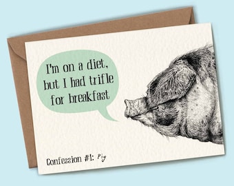 Pig Confessions Card - Foodie Birthday Card - Pig Card - Funny Pig Card - Cute Pig Card - Farm Animals Card