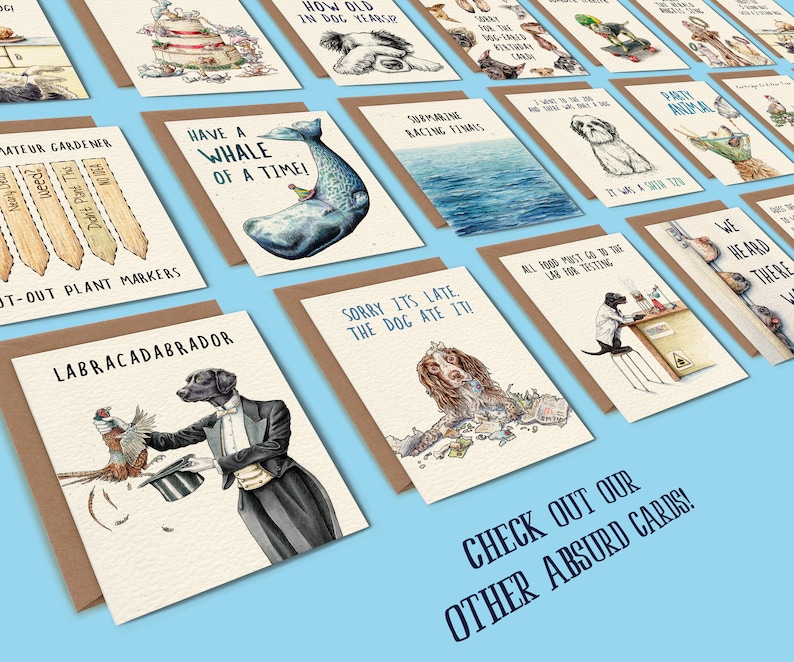 May include: A collection of humorous greeting cards with illustrations of animals in various scenarios. The cards feature puns and witty phrases, with a blue background and the text "CHECK OUT OUR OTHER ABSURD CARDS!"