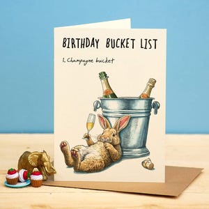 Bucket List Karte - Betrunkene Kaninchen Karte - Champagner Geburtstagskarte