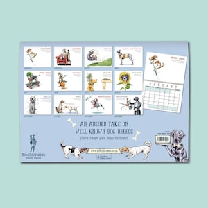 May include: A wall calendar featuring twelve whimsical watercolor illustrations of various dog breeds in humorous scenarios. The cover displays the title An Absurd Take on Well Known Dog Breeds, a website URL, and a black dog holding a serving tray.