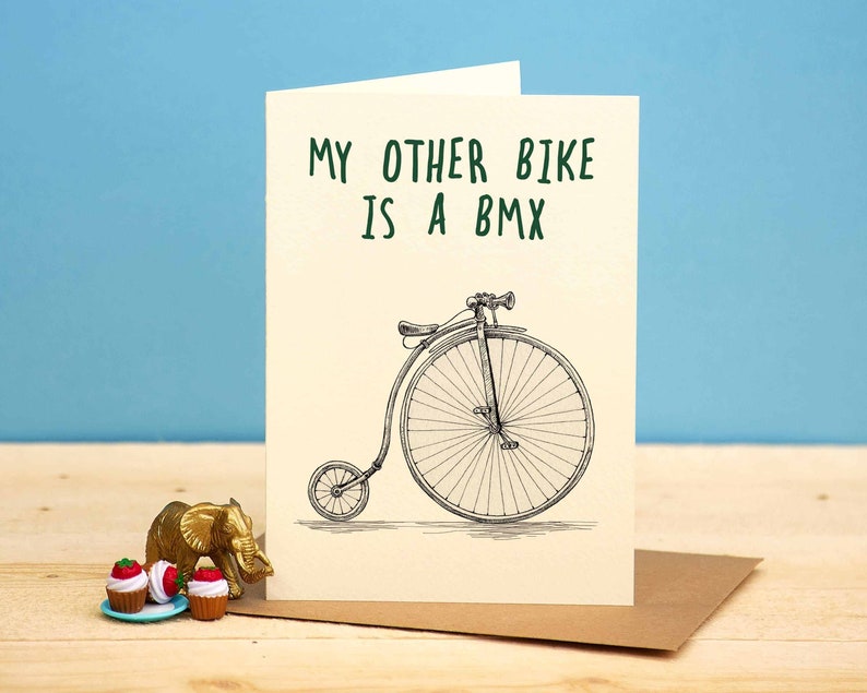My Other Bike is a BMX Card Bicycle Card BMX Gifts Funny Bike image 1