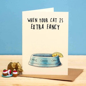 Carte fantaisie chat - carte pour amoureux des chats - chat gâté - carte d'anniversaire chat - carte chat drôle