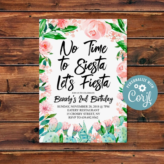 No Time to Siesta, let's fiesta invitation, Fiesta Cactus themed party Invitations, Southwestern invitation cactus 1st birthday, Editable 18 Il_570xn