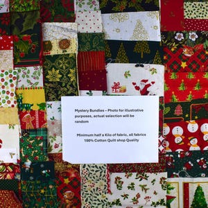 May include: A patchwork of festive fabric squares in various Christmas designs. The fabrics display patterns of Christmas trees, snowmen, and Santa Claus. A white card with text about the fabric bundles is included.