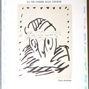 Book "La Vie Comme Elle Tourne" by André Frénaud & Pierre Alechinsky