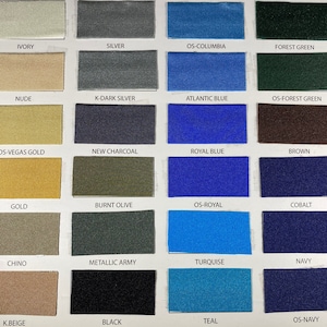May include: A color chart with 24 fabric swatches, each labeled with a color name. The colors include white, ivory, nude, gold, chino, k.beige, os-grey, silver, k-dark silver, new charcoal, burnt olive, metallic army, black, light blue, os-columbia, atlantic blue, royal blue, os-royal, turquoise, teal, kelly, forest green, os-forest green, brown, cobalt, navy, and os-navy.