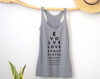 Evolve love Women&#39;s Tri-Blend Racerback Tank, eye chart, play on words, good vibes, love, valentines gift