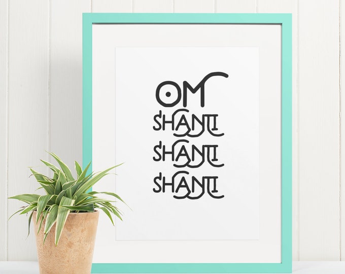 Om Shanti Print, Spiritual Wall Art, Peace Wall Print, Boho Design