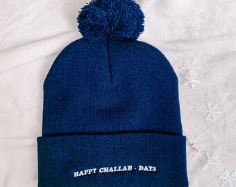 Happy Challah Days pom pom beanie, hanukkah beanie, holiday party beanie, holiday accessories, cozy hanukkah gift, challah days beanie, gift