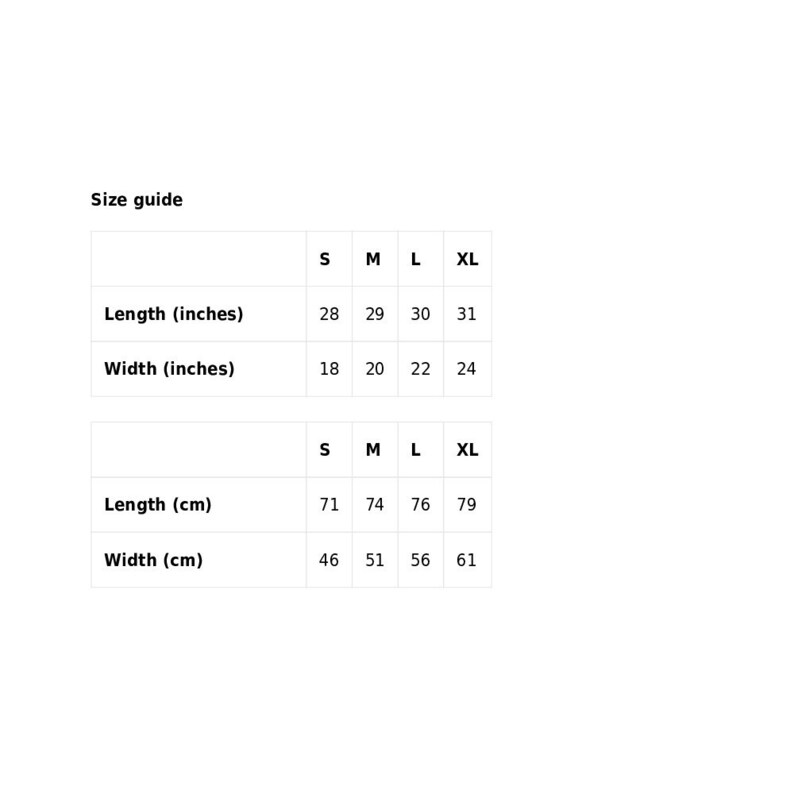 May include: Size guide for a garment with measurements in inches and centimeters. The table shows the length and width of the garment in sizes S, M, L, and XL.