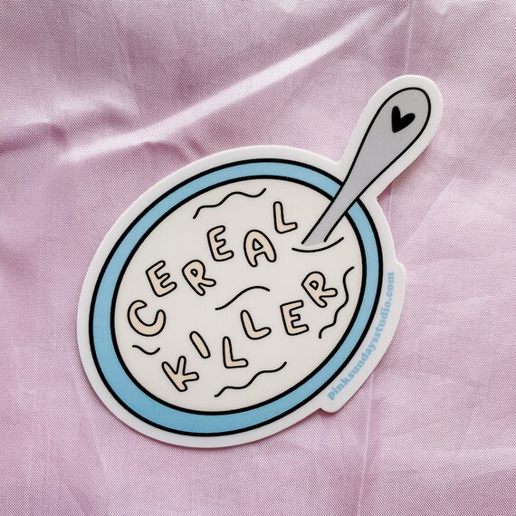 Cereal Killer Sticker Die Cute Sticker Hand Drawn Etsy