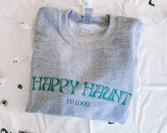 Happy Haunt Sweatshirt, theme park halloween crewneck sweater, haunted house, cozy sweatshirts, spooky season, front and back print, gift