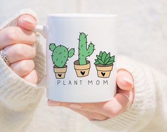 Plant Mom Mug, plant lady mug, coffee mug, plant lover, mothers day, plant mom gift, cactus mug, succulent mug, gift for plant lover