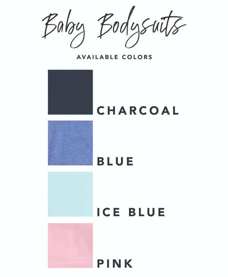 May include: A chart showing the available colors for baby bodysuits. The colors are charcoal, blue, ice blue, and pink.
