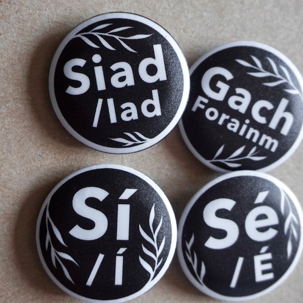 Pronoun Gaeilge Irish Pin Badges