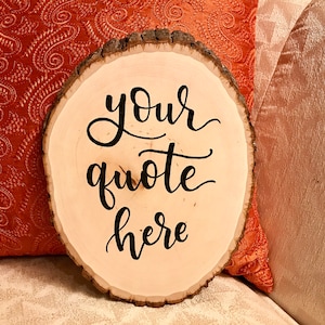 Cartel de corte de madera pintado a medida, letrero de madera redonda, corte de madera de Basswood, pintura de citas, arte de letras de caligrafía, decoración del hogar de la oficina