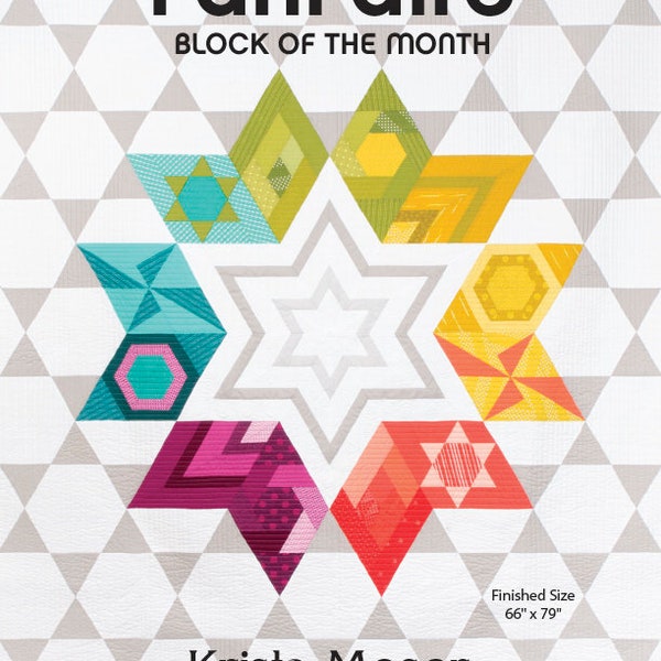 FanFaire, Krista Moser Patterns, Blocco del mese, Sampler, Modello per trapunta moderna, Grande righello a rombi da 60 gradi, Libretto, Download digitale