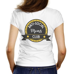 Anti Social Mom&#39;s Club Unisex Jersey Short Sleeve Tee