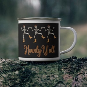 Howdy Y&#39;all Skeleton Spooky Halloween Fall Enamel Camping Mug