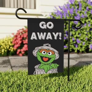 Go Away! Grouchy Garden Yard Flag