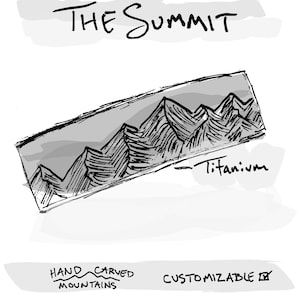 May include: A rectangular metal bar featuring a hand-carved mountain range design. The text reads THE SUMMIT, Titanium, HAND CARVED MOUNTAINS, CUSTOMIZABLE, and MTN SERIES. The illustration is rendered in black and white with gray shading.