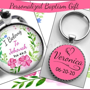 Pink Floral Personalized Double Sided JW Baptism Keychain Gift "I Belong To Jehovah" Scripture Quote  Isaiah 44:5 With Name &  Baptism Date