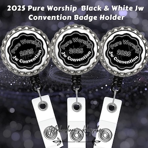 JW 2025 Convention Badge Holder &quot;Pure Worship&quot; Convention Badge Reel Single Or 3Pc Bundle Pack Black & White Design