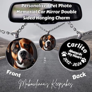 Personalized Pet Photo Memorial Car Mirror Hanging Charm Ornament - Always in My Heart, Name & Dates” 2 Sided