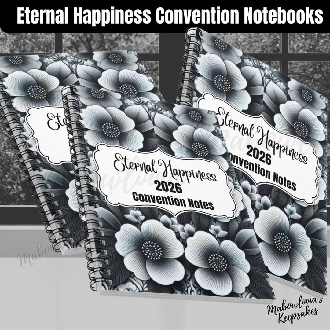 2026 Eternal Happiness Convention Notebook – Black & White Floral – 5x7 ...