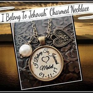 Jw Personalized Baptism Gift "I Belong To Jehovah" Charmed Necklace With Name & Baptism Date  Bronze Antique Vintage Design Jw Pioneer Gift