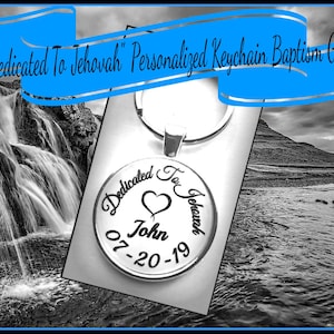 Personalized JW Baptism Gift  Keychain "Dedicated To Jehovah"  Quote With Name &  Baptism Date Jw Convention Gift