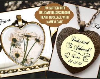 Double Sided JW Baptism Gift Heart Necklace Delicate Daisies &quot;Dedicated To Jehovah&quot; Personalized With Name & Baptism Date Antique Bronze