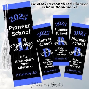 JW 2025 Pioneer School Personalized Bookmarks, with Name & School Year JW Pioneer Keepsakes For Gift Bags.