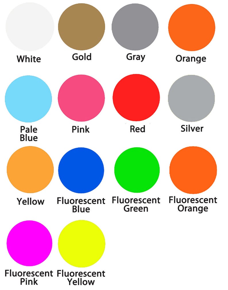 May include: A chart displaying 14 different colours, including white, gold, grey, orange, pale blue, pink, red, silver, yellow, fluorescent blue, fluorescent green, fluorescent orange, fluorescent pink, and fluorescent yellow.