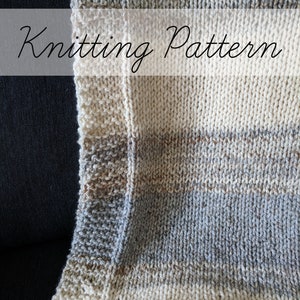 Knitting Pattern, Neutral Throw Blanket Pattern, Beginner Knitting Pattern, Easy Knitting Pattern, Light Weight Knitting Pattern image 1