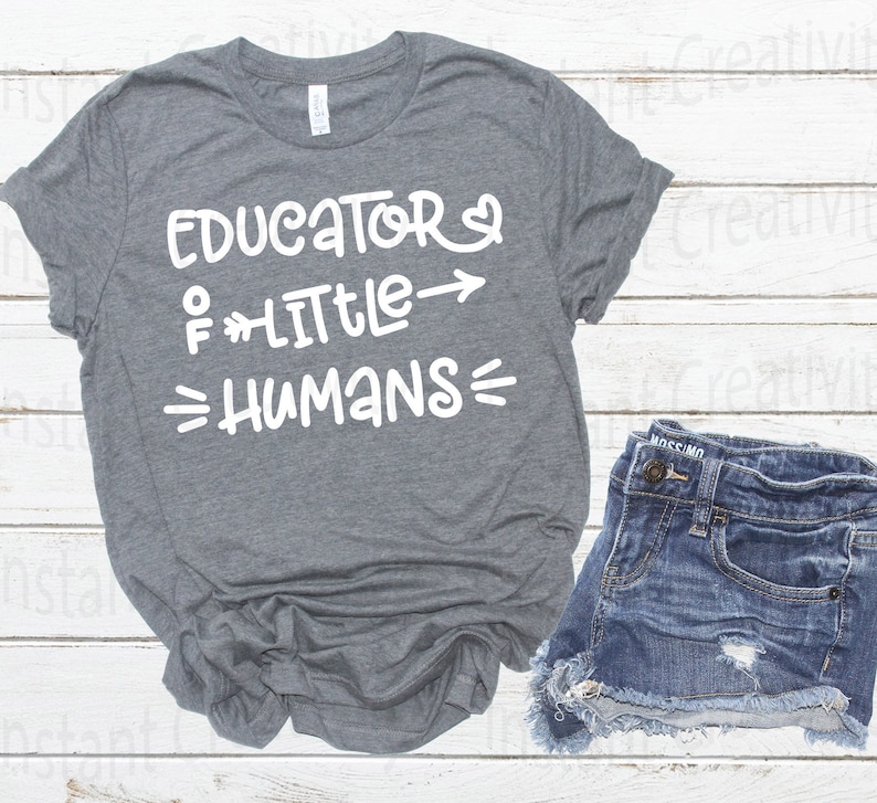 Teacher Svg Educator of Little Humans Teaching Svg Shirt - Etsy