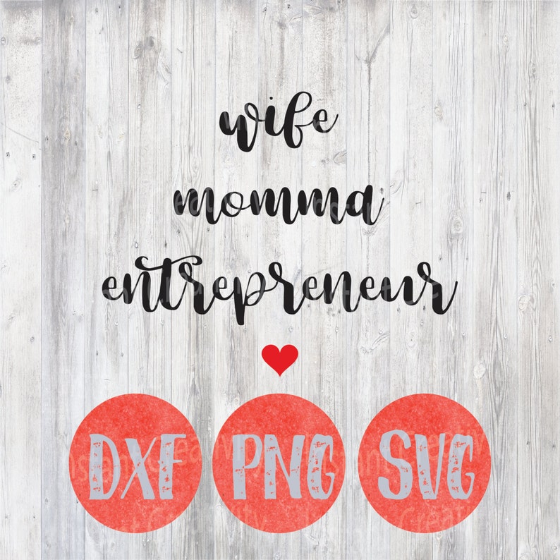 Download Wife Mom Boss SVG Entreprenuer Girl Boss Momma Svg PNG | Etsy