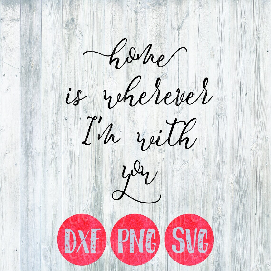 Svg Home is Wherever I'm With You Home Svg Wood Sign Etsy