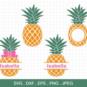 May include: Four pineapple designs with the name "Isabella" in a pink banner. The pineapples are green and yellow with a diamond pattern. Two of the pineapples have a pink bow.