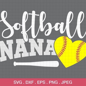 Softball Nana SVG, Softball SVG, Love Softball svg, Softball Nanny Shirt, Softball Heart, File di taglio per Cricut e Silhouette,