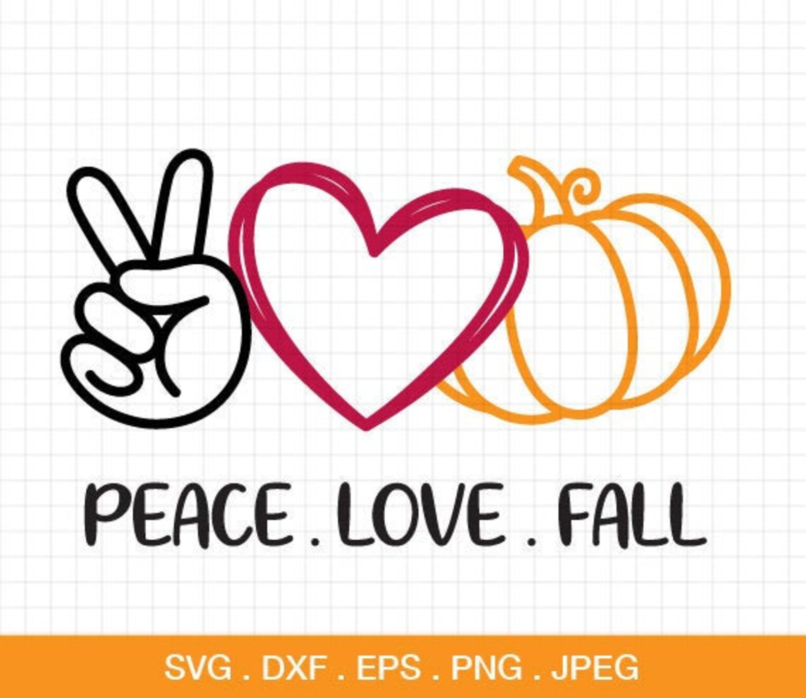 Peace Love Fall Svg Peace Love Pumpkin Svg Pumpkin Svg Fall Etsy